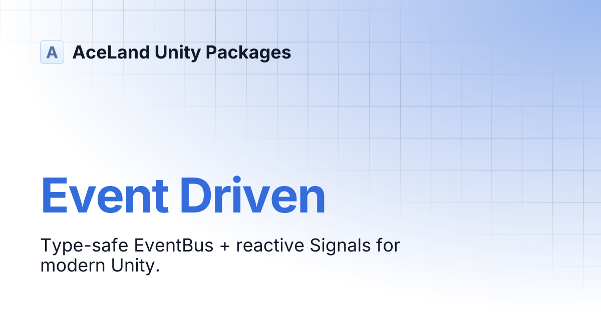 Event Driven | AceLand Unity Packages